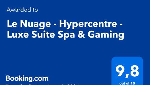 Le Nuage - Hypercentre - Luxe Suite Spa & Gaming - Photo 2