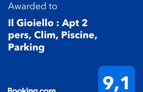 Il Gioiello : Apt 2 pers, Clim, Piscine, Parking - Foto 2