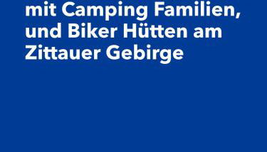 Zittau - Ferienwohnung Frieda mit Camping Familien, und Biker Hütten am Zittauer Gebirge - Foto 3