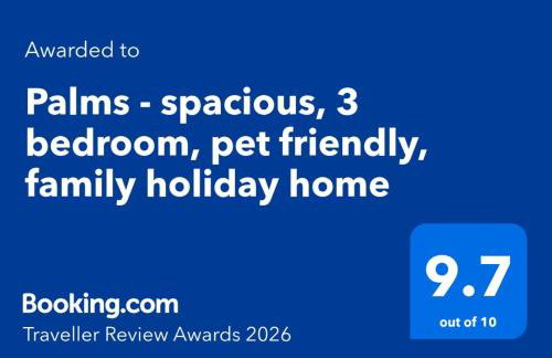 Palms - spacious, 3 bedroom, pet friendly, family holiday home - Foto 2