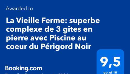 La Vieille Ferme: superbe complexe de 3 gîtes en pierre avec Piscine au coeur du Périgord Noir - Foto 2