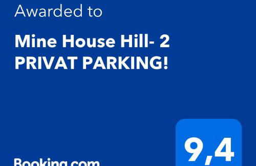 Mine House Hill- 2 PRIVAT PARKING! - Foto 2