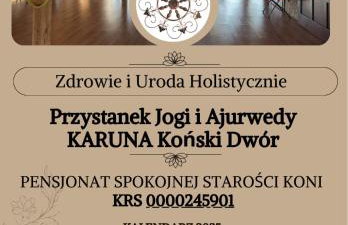 Agroturystyka Karuna - Ajurweda i Joga - w Końskim Dworze - Foto 1