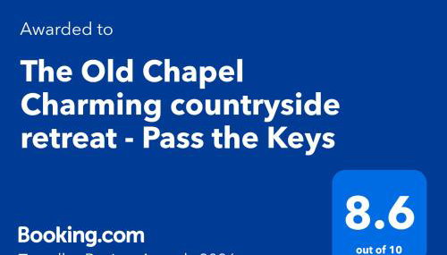 The Old Chapel Charming countryside retreat - Pass the Keys - Foto 5