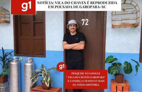 Vila do Chaves - Nossa hospedagem foi matéria no G1 - Foto 2