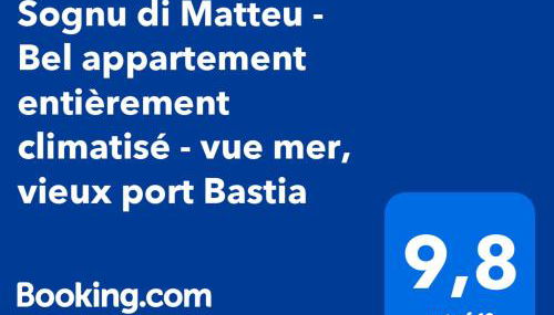 Sognu di Matteu - Bel appartement entièrement climatisé - vue mer, vieux port Bastia - Photo 3