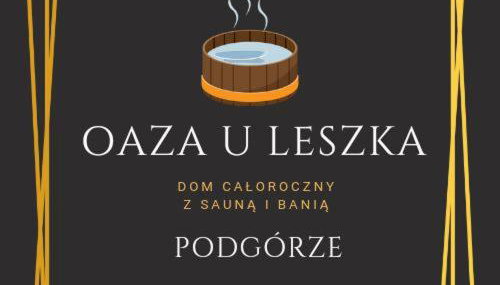 Oaza U Leszka-dom całoroczny z sauną i ruską banią - Foto 2