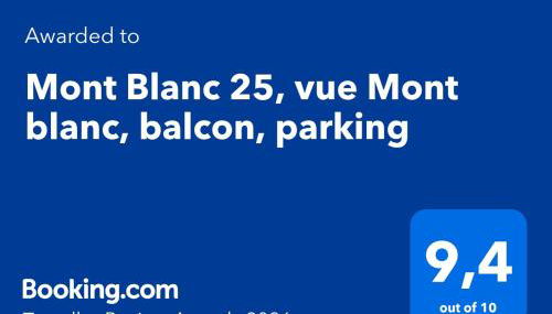 Mont Blanc 25, vue Mont blanc, balcon, parking - Photo 3