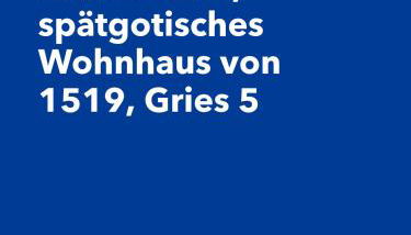 außergewöhnliches, historisches, spätgotisches Wohnhaus von 1519, Gries 5 - Foto 4