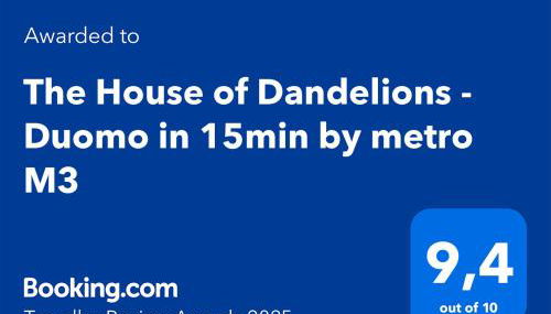 The House of Dandelions - Duomo in 15min by metro M3 - Foto 3