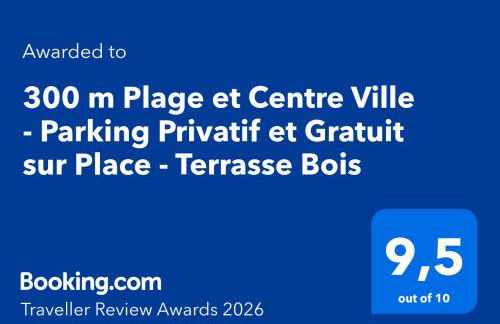300 m Plage et Centre Ville - Parking Privatif et Gratuit sur Place - Terrasse Bois - Foto 2