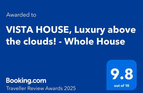 VISTA HOUSE, Luxury above the clouds! - Whole House - Foto 16