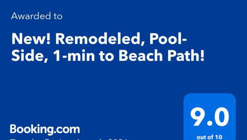 New! Remodeled, Pool-Side, 1-min to Beach Path! - Foto 2