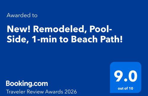 New! Remodeled, Pool-Side, 1-min to Beach Path! - Foto 2