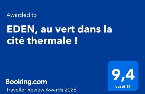 EDEN, au vert dans la cité thermale ! - Photo 3
