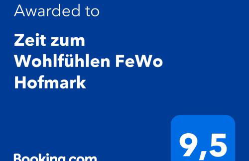 Zeit zum Wohlfühlen FeWo Hofmark - Foto 2
