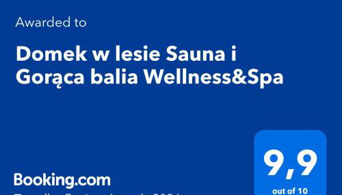 Domek w lesie Sauna i Gorąca balia Wellness&Spa - Foto 2