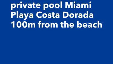 Blau Mar, 5 bedroom beach villa with private pool Miami Playa Costa Dorada 100m from the beach - Foto 4