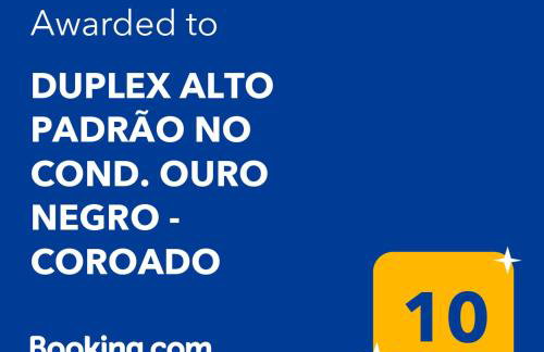 DUPLEX ALTO PADRÃO NO COND. OURO NEGRO - COROADO - Foto 2