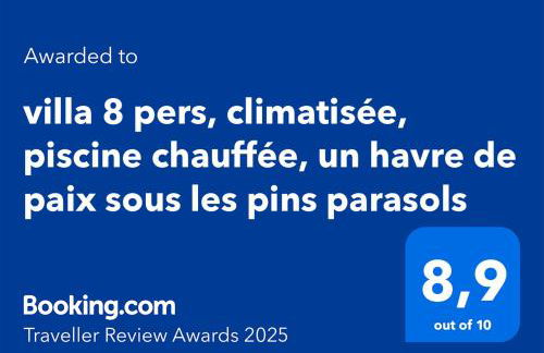 villa 8 pers, climatisée, piscine chauffée, un havre de paix sous les pins parasols - Foto 30