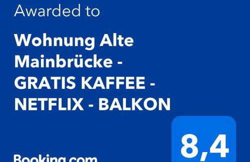BRÜCKENGLÜCK Alte Mainbrücke - GRATIS KAFFEE - NETFLIX - BALKON - Foto 3