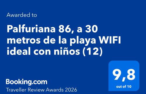 Palfuriana 86, a 30 metros de la playa WIFI ideal con niños (12) - Photo 16