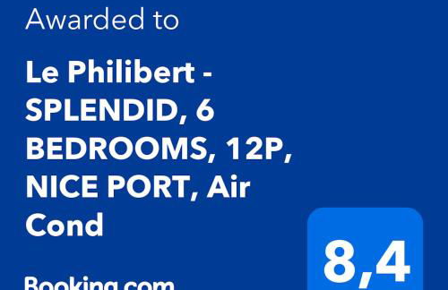 Le Philibert - SPLENDID, 6 BEDROOMS, 12P, NICE PORT, Air Cond - Foto 9