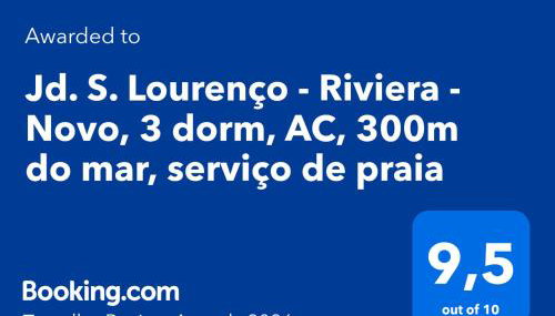 Jd. S. Lourenço - Riviera - Novo, 3 dorm, AC, 300m do mar, serviço de praia - Foto 2