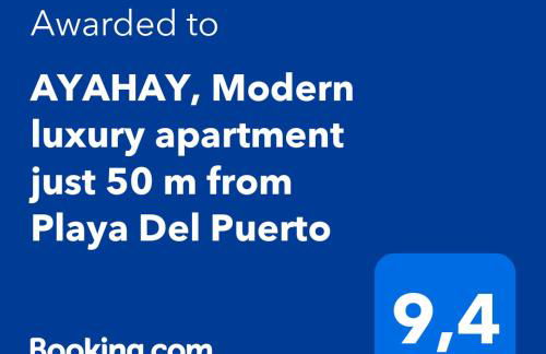 AYAHAY, Modern luxury apartment just 50 m from Playa Del Puerto - Foto 2