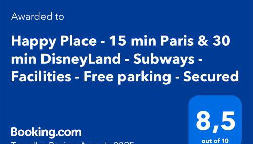 Happy Place - 15 min Paris & 30 min DisneyLand - Subways - Facilities - Free parking - Secured - Foto 2