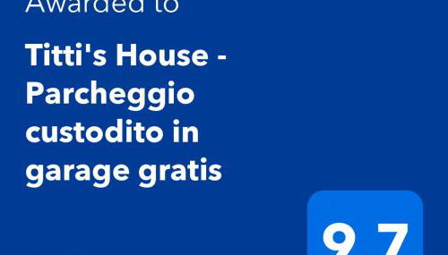 Titti's House - Parcheggio custodito in garage gratis - Foto 2
