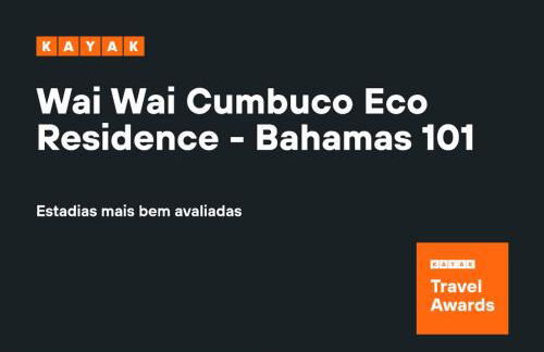 Wai Wai Cumbuco Eco Residence - Bahamas 101 - Photo 3