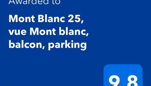 Mont Blanc 25, vue Mont blanc, balcon, parking - Photo 2