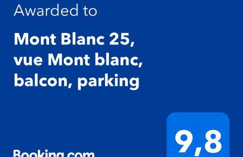 Mont Blanc 25, vue Mont blanc, balcon, parking - Photo 2